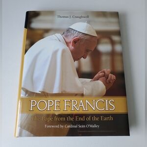 Pope Francis: The Pope from the End of the Earth